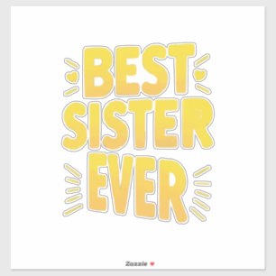 Best Sister Ever 