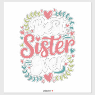 Best Sister Ever