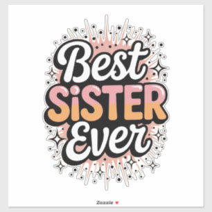 Best Sister Ever