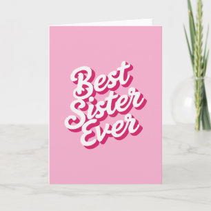 Best Sister Ever Card