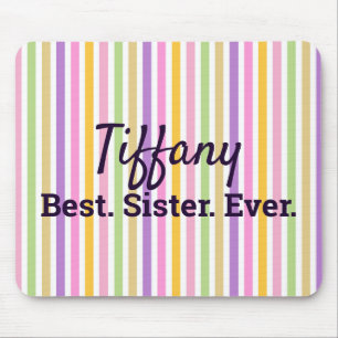 Best Sister Ever Colourful Vertical Stripes Mouse Pad