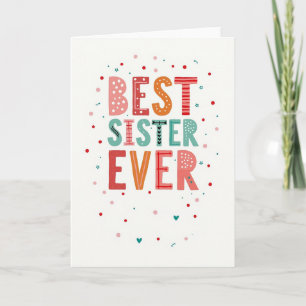 Best Sister Ever Cute Card