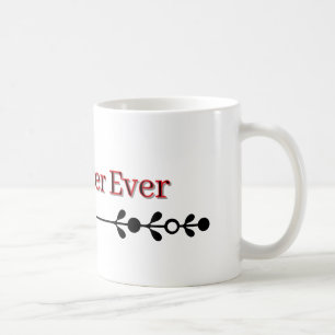 Best Sister Ever – Gift Mug