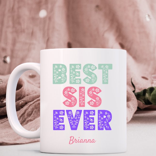 Best Sister Ever Mug (Creator Uploaded)