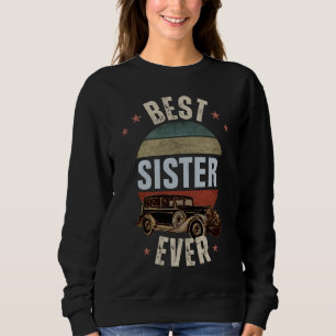 BEST SISTER EVER SWEATSHIRT