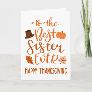 Best Sister Ever Thanksgiving Day in Orange Card