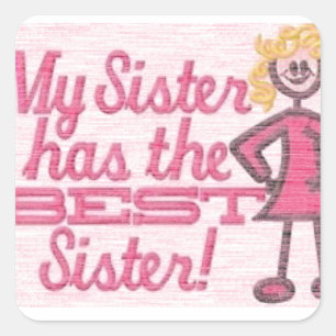 best sister humour square sticker