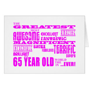 Best Sixty Five Year Olds Girls : Pink Greatest 65