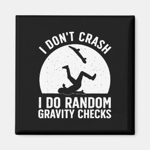 Best Skateboarding Design For Men Women Kids Skate Magnet