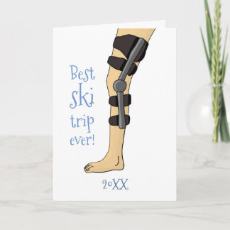 Best Ski Trip Ever! Funny knee brace get well Card
