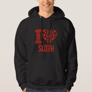 Best Sloth Ever I Love You Sloth Hoodie