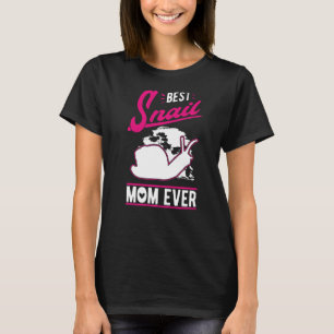 Best Snail Mum Ever T-Shirt