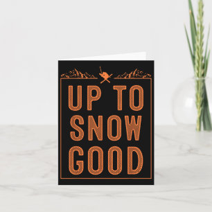 Best Snowboard Skiing Ride Gift Cute Skiers Men Wo Card