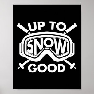 Best Snowboard Skiing Ride Gift Cute Skiers Men Wo Poster