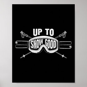 Best Snowboard Skiing Ride Gift Cute Skiers Men Wo Poster