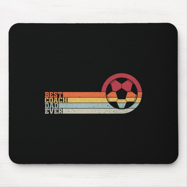 Best Soccer Coach Dad Of All Time  Mouse Pad (Front)