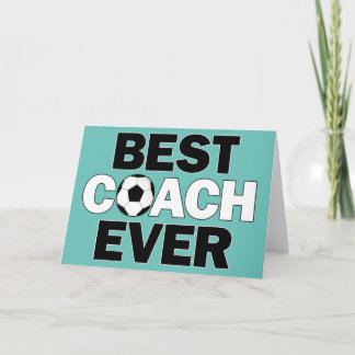 Best Soccer Coach Ever Custom Colour Greeting Thank You Card