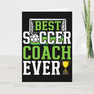 Best Soccer Coach Ever Funny Trainer Card