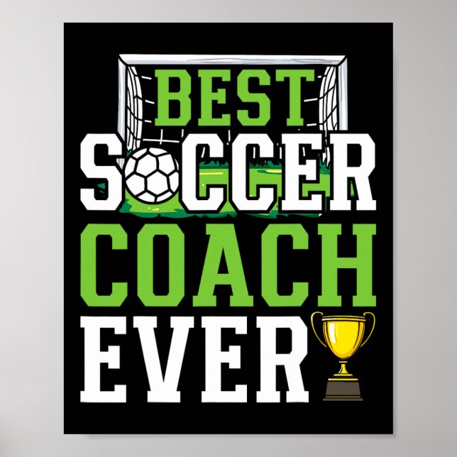 Best Soccer Coach Ever Funny Trainer  Poster (Front)