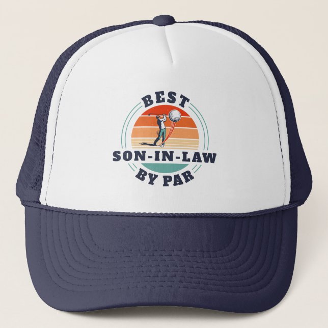 Best Son in Law By Par Custom Retro Golf Trucker Hat (Front)