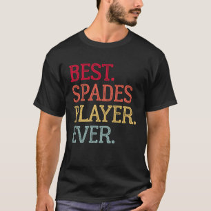 Best Spades Player Ever Spades Card Game 1 T-Shirt