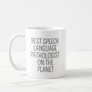 Best Speech Language Pathologist/Speech Therapist  Coffee Mug