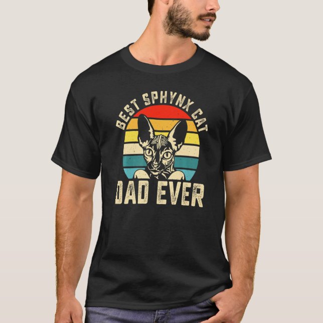Best Sphynx Cat Dad Ever  Cat  Father Mens T-Shirt (Front)