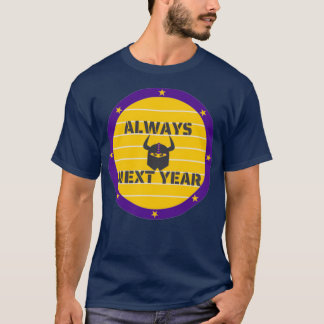 Best Sports Fans Motto T-Shirt