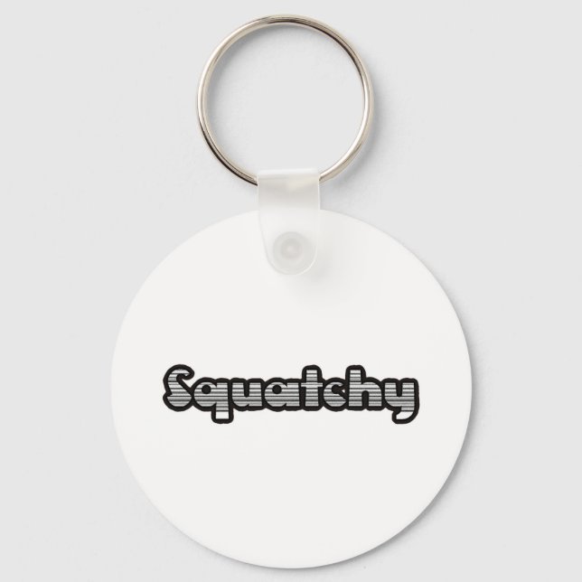 best squatchy on here key ring (Front)