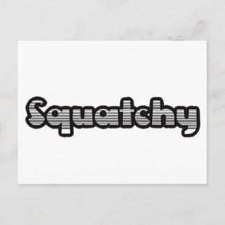best squatchy on here postcard