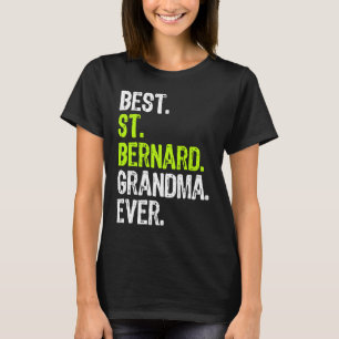 Best St Bernard Grandma Ever Dog T-Shirt