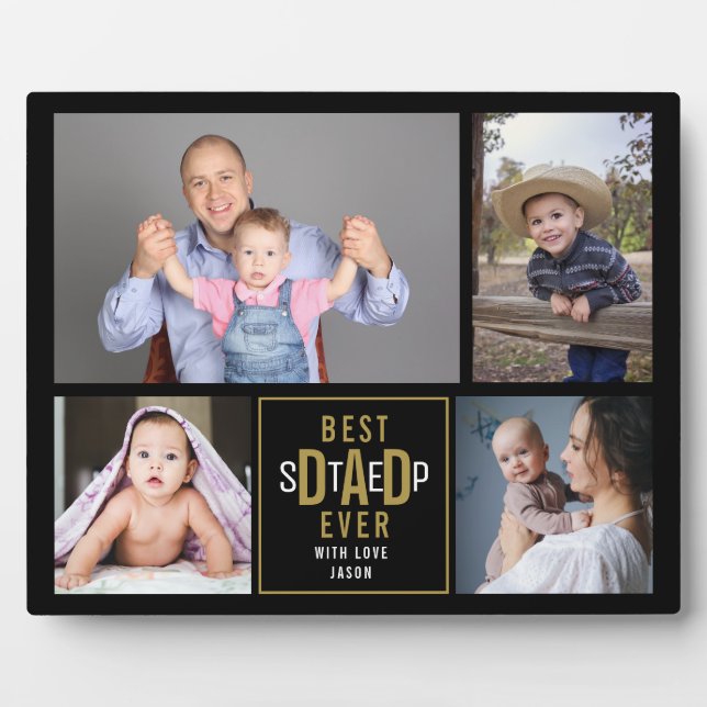 Best Step Dad Ever 4 Photo Collage Black And Gold Plaque (Front)