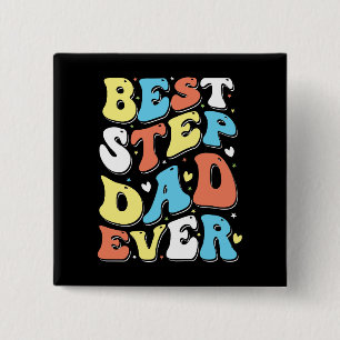 Best Step Dad Ever Colourful Retro Typography 15 Cm Square Badge