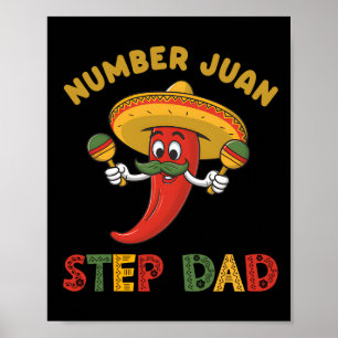Best Step Dad Number One Fathers Day Mexican Juan Poster