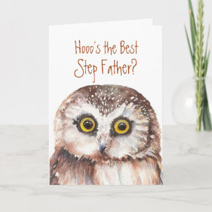 Best Step-Father's Day Custom Wise Owl Humour Card