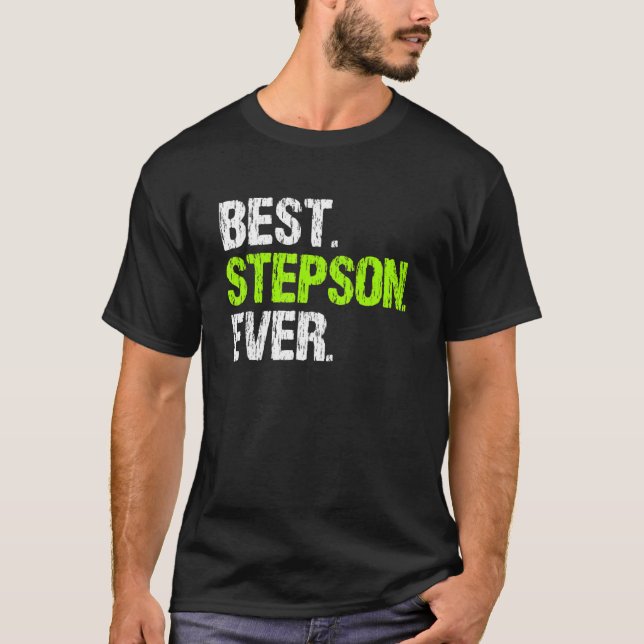 Best Step Son Ever Cool  StepSon T-Shirt (Front)