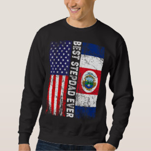 Best Stepdad Ever  Father's Day Costa Rica Us Flag Sweatshirt