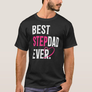 Best Stepdad Ever Stepdad Father's Day Mens T-Shirt