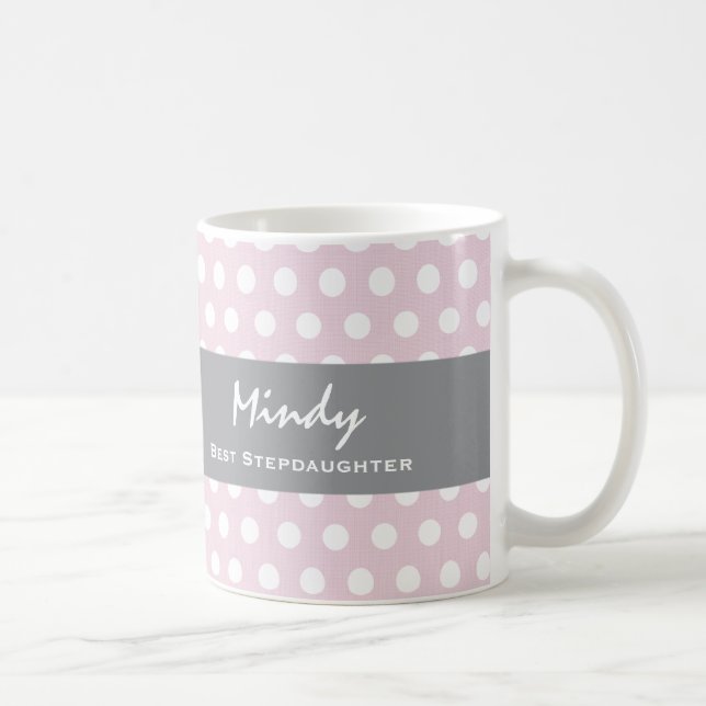 Best Stepdaughter Pink and White Polka Dots V07 Coffee Mug (Right)