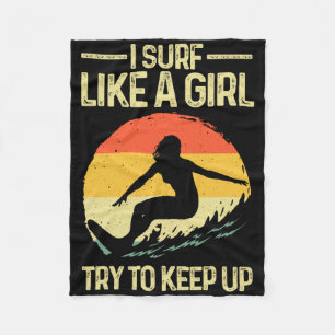Best Surf Like A Girl Surfer Art For Women Retro S Fleece Blanket