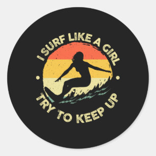 Best Surfing Art For Girls Women Beach Surfer Surf Classic Round Sticker