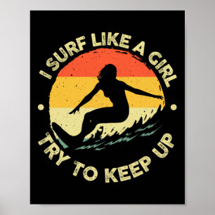 Best Surfing Art For Girls Women Beach Surfer Surf Poster