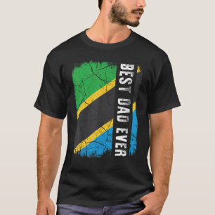 Best Tanzanian Dad Ever Tanzania Daddy Father's Da T-Shirt