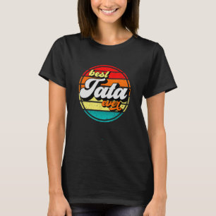 Best Tata Ever Father s Day Grandpa Retro Vintage T-Shirt
