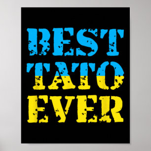 Best Tato Ever Ukraine Fathers Day Ukrainian Dad G Poster