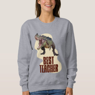 Best Teacher Dinosaur Classroom Humour Sweatshirt