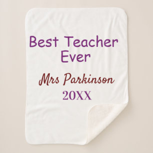 Best teacher ever add name date year simple school sherpa blanket