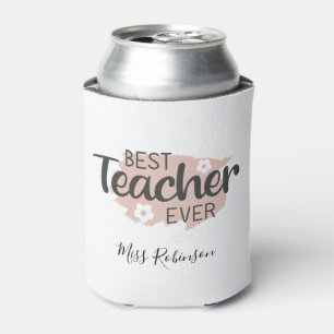 Best Teacher Ever Aesthetic Teacher Appreciation Can Cooler