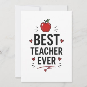 Best Teacher Ever  Card
