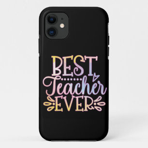 Best Teacher Ever iPhone 11 Case